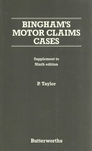 Bingham's Motor Claims Cases