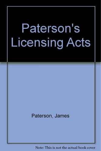 Paterson's Licensing Acts