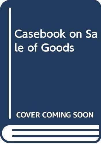 Casebook on Sale of Goods