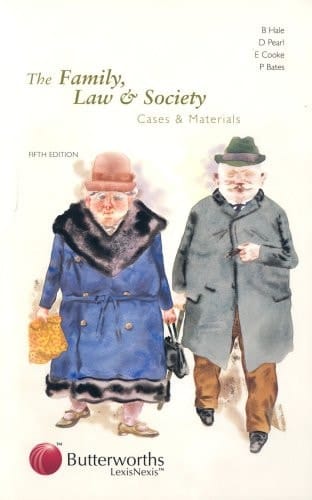 The Family, Law and Society Cases and Materials