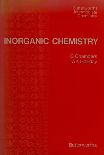 Inorganic Chemistry: Butterworths Intermediate Chemistry