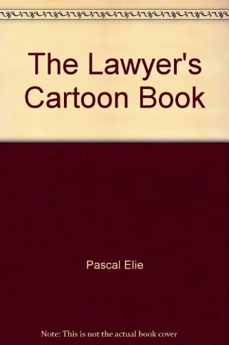 The Lawyer's Cartoon Book