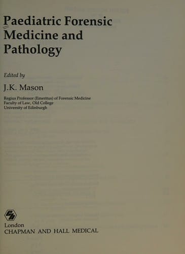 Paediatric Forensic Medicine and Pathology