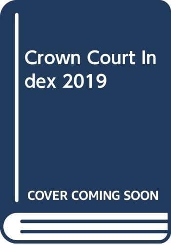 Crown Court Index 2019
