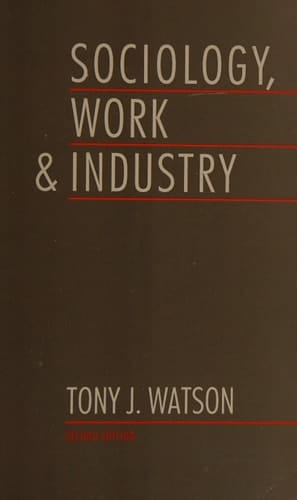Sociology, Work & Industry