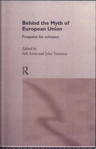 Behind the Myth of European Union Prospects for Cohesion