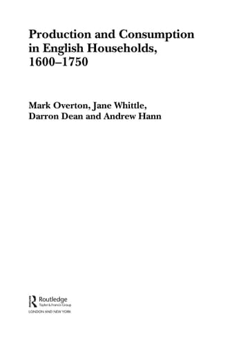 Production and Consumption in English Households, 1600-1750