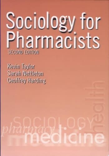 Sociology for Pharmacists An Introduction