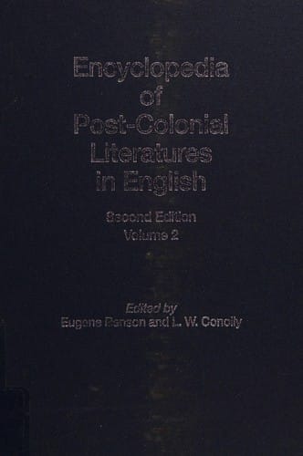 Encyclopedia of Post-Colonial Literatures in English