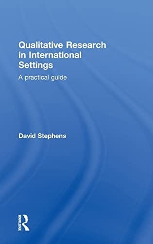 Qualitative research in international settings