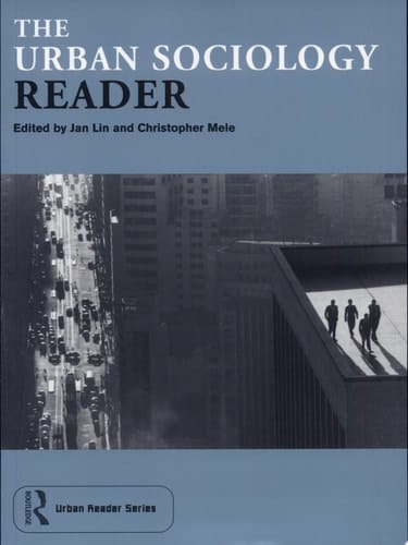 The Urban Sociology Reader