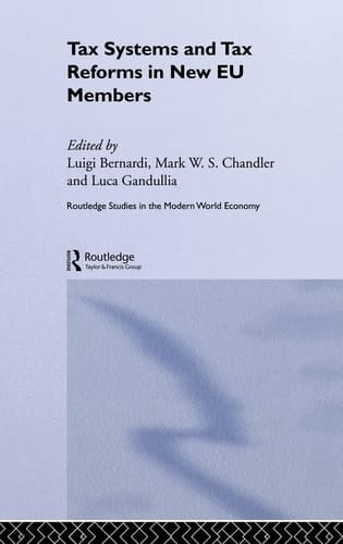 Tax Systems and Tax Reforms in New EU Members