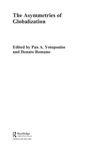 The Asymmetries of Globalization (Routledge Studies in Development Economics)