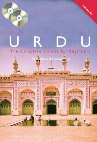 Colloquial Urdu The Complete Course for Beginners