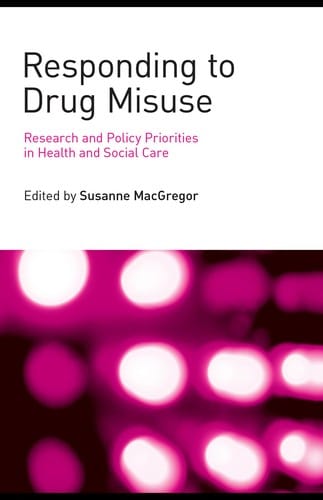 Responding to drugs misuse