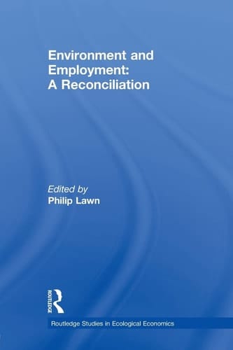 Environment and Employment A Reconciliation