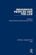 Indigenous Peoples and the Law Critical Concepts in Law