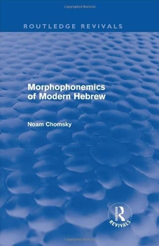 Morphophonemics of Modern Hebrew (Routledge Revivals)