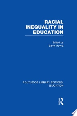 Racial Inequality in Education