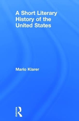 A Short Literary History of the United States