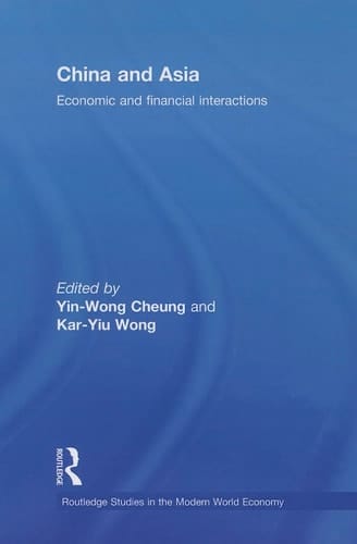 China and Asia Economic and Financial Interactions