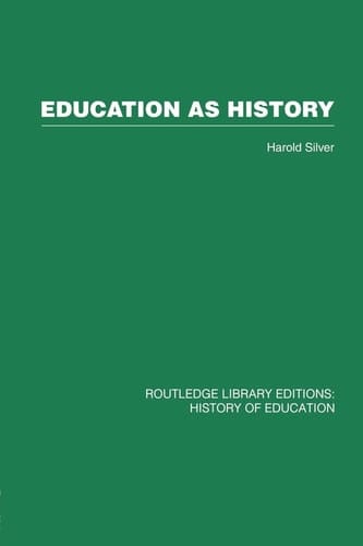 Education As History