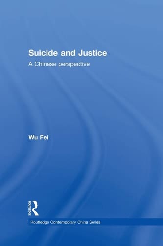 Suicide and Justice A Chinese Perspective