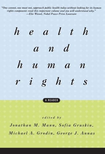 Health and Human Rights A Reader