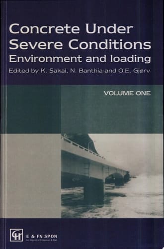 Concrete Under Severe Conditions Environmental and Loading