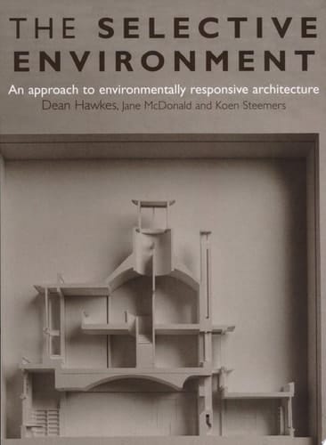 The Selective Environment