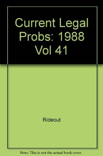 Current Legal Problems 1988
