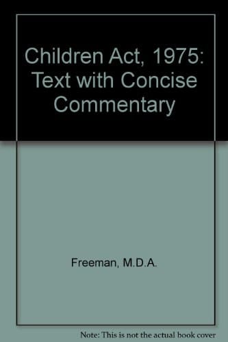 The Children Act 1975 Text, with Concise Commentary