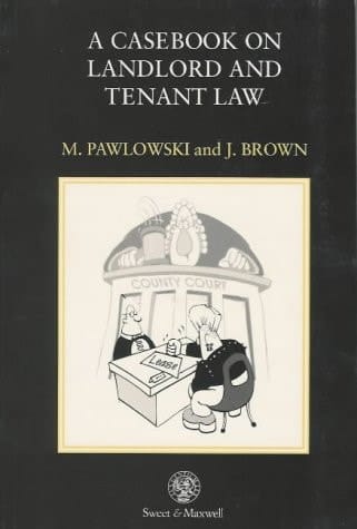 Casebook on Landlord and Tenant Law