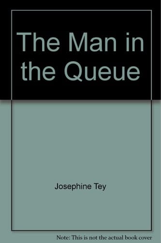 The Man in the Queue