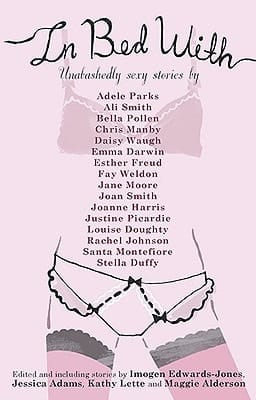 In Bed With Anthology