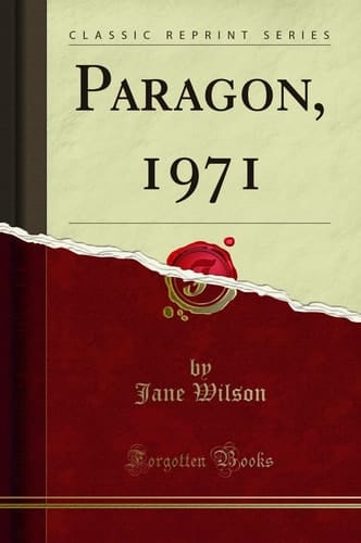 Paragon, 1971 (Classic Reprint)