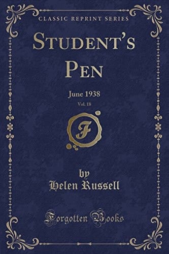 Student's Pen, Vol. 18 June 1938 (Classic Reprint)