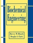 Biochemical Engineering
