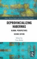 Deprovincializing Habermas Global Perspectives