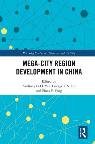 Mega-City Region Development in China