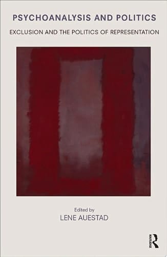 Psychoanalysis and Politics