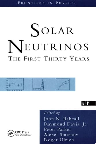 Solar Neutrinos The First Thirty Years