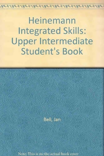 Heinemann Integrated Skills: Upper Intermediate: Skills Book (Heinemann Integrated Skills)