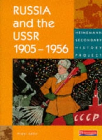 Russia and the USSR 1905-1956