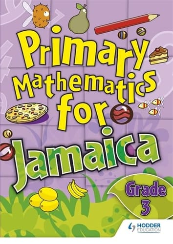 Primary Mathematics for Jamaica Grade 3