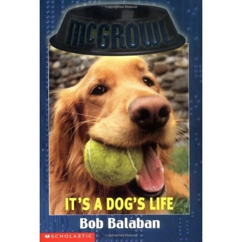 It's a Dog's Life