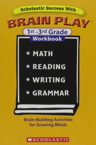Scholastic Success with Brain Play 1st-3rd Grade Workbook
