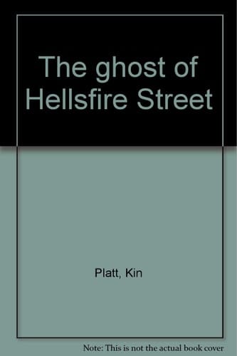 The Ghost of Hellsfire Street