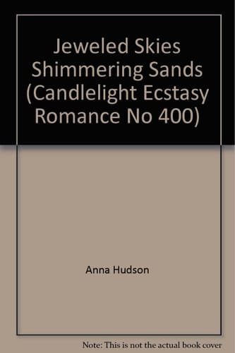 Jeweled Skies, Shimmering Sands