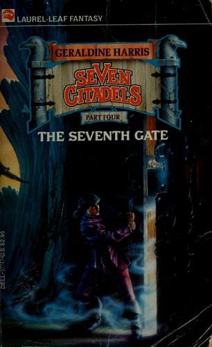 SEVENTH GATE,THE (Seven Citadels, No 4)